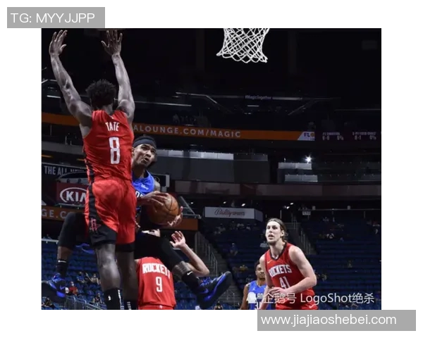 火箭队与魔术队精彩对决完整版回顾与分析